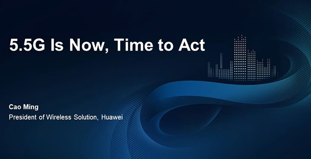 Huawei 5.5G NETWORK