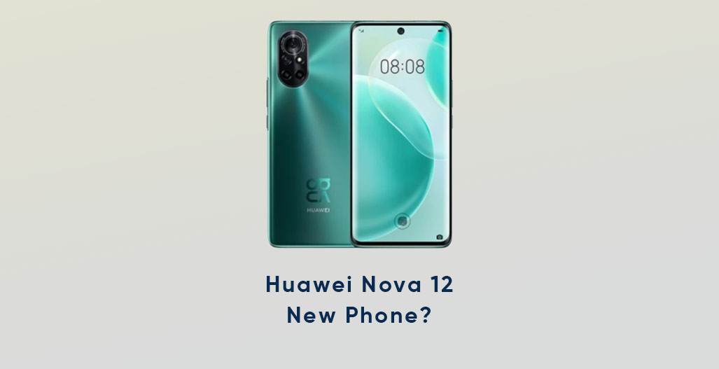 Huawei Nova 12 series