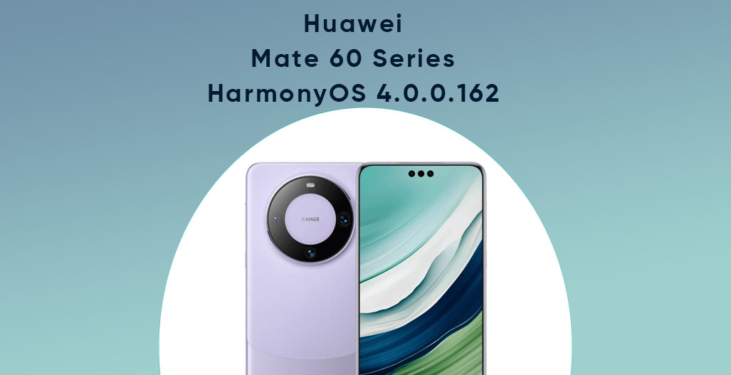 Huawei Mate 60 HarmonyOS 4.0.0.162