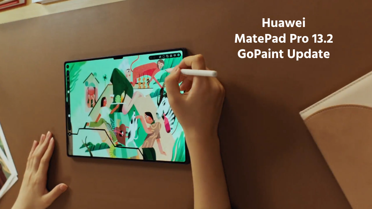 Huawei MatePad Pro 13.2 GoPaint update