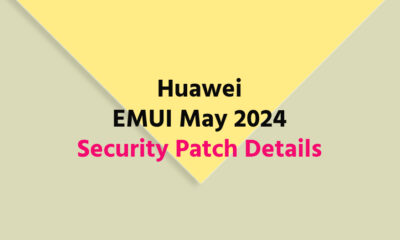 Huawei EMUI May 2024 Patch details