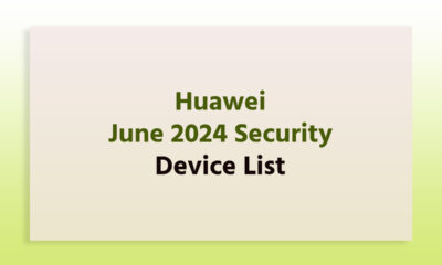 Huawei June 2024 security device list