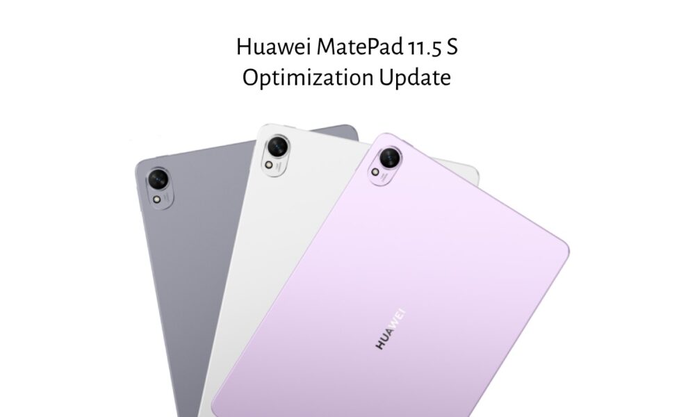 Huawei MatePad 11.5 S July 2024 update